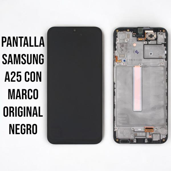 Pantalla Samsung A25 con Marco Original Negro